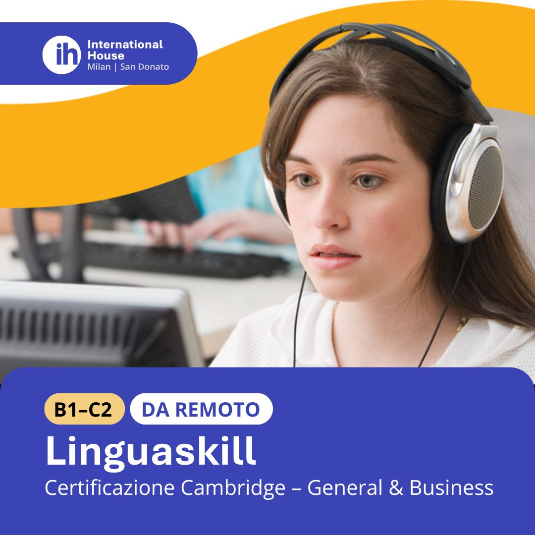 Linguaskill Cambridge online B1–C2 – International House Milano | San Donato
