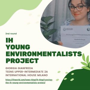 IH Young Environmentalist Project, 2° round