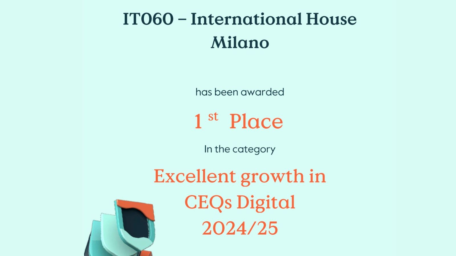 Certificato Cambridge che assegna a International House Milano | San Donato il primo posto per la crescita negli esami digitali CEQs 2024/25.